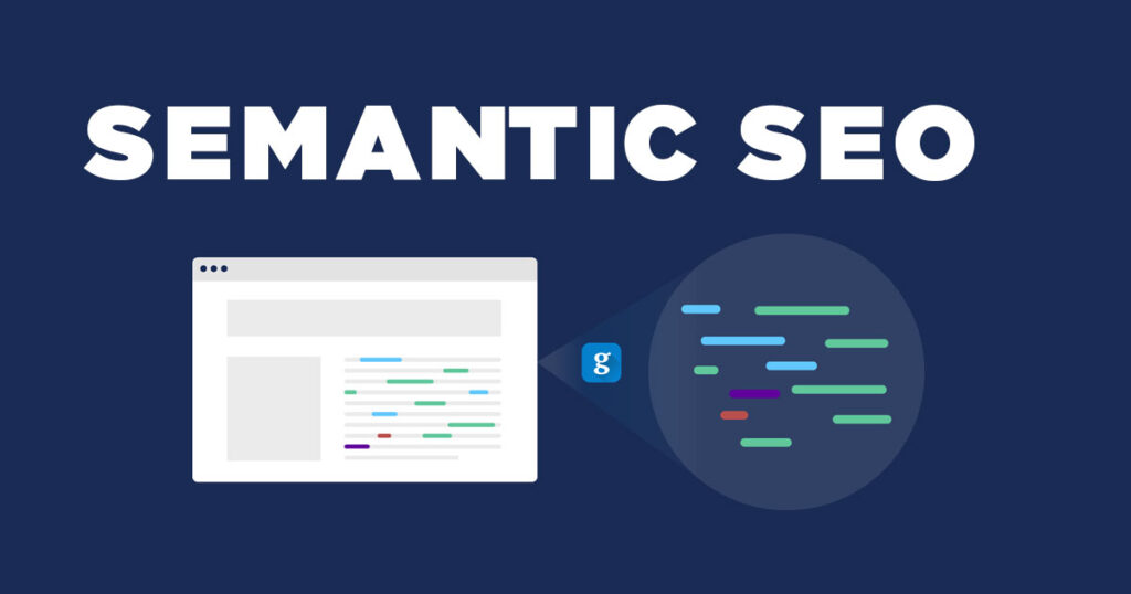 Semantic SEO là gì