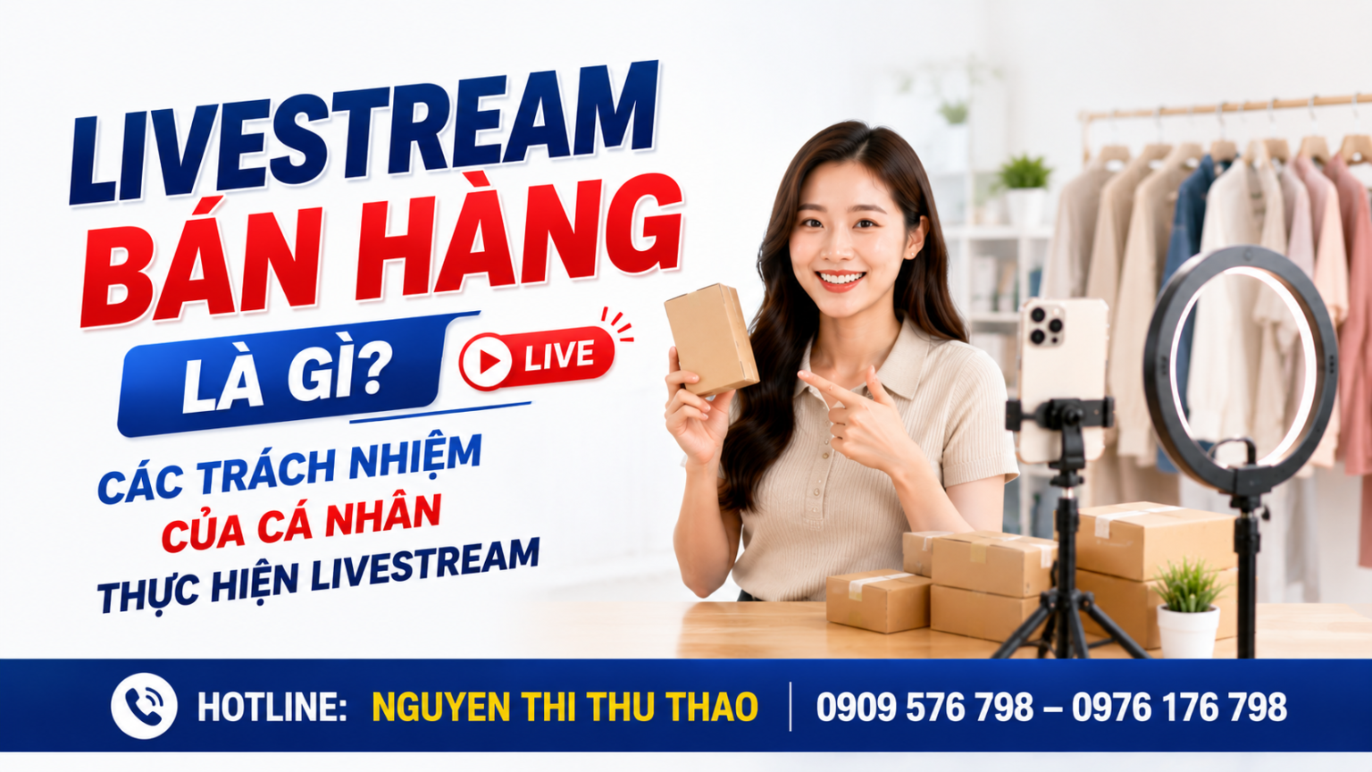 phân tích các trách nhiệm bắt buộc đối với cá nhân thực hiện livestream
